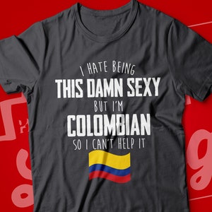 Funny Colombian T-Shirt | I'm Colombian I Can't Help It | Colombian Gift for Wife, Husband, Girlfriend, Boyfriend | Cute Colombia Flag Tee