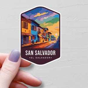 San Salvador Sticker, Vinyl Travel Stickers, Capital Of El Salvador Stickers, Water Bottle Sticker, Laptop Sticker, Luggage Stickers - S853